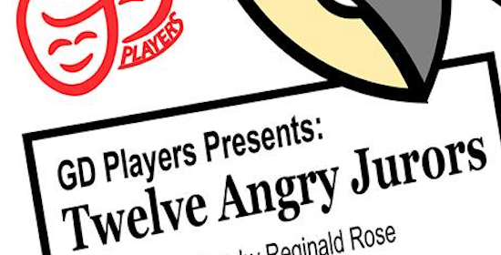 GD Players Presents: Twelve Angry Jurors